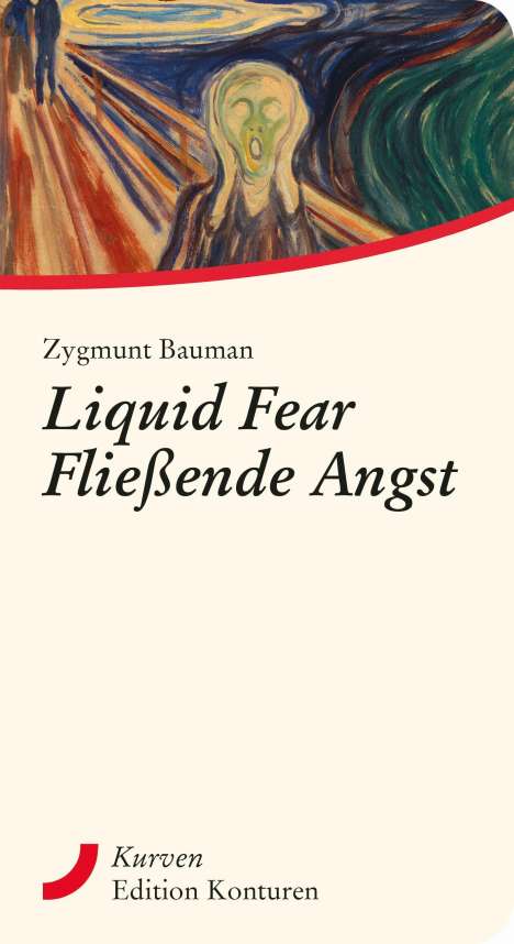 Zygmunt Bauman: Liquid Fear - Fließende Angst, Buch