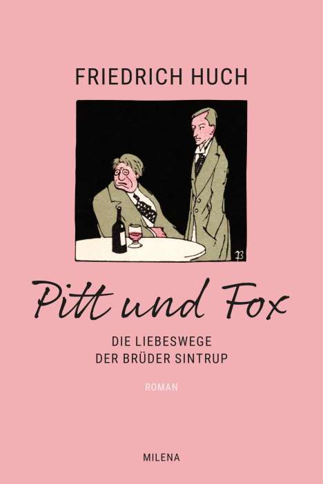 Friedrich Huch: Huch, F: Pitt und Fox, Buch