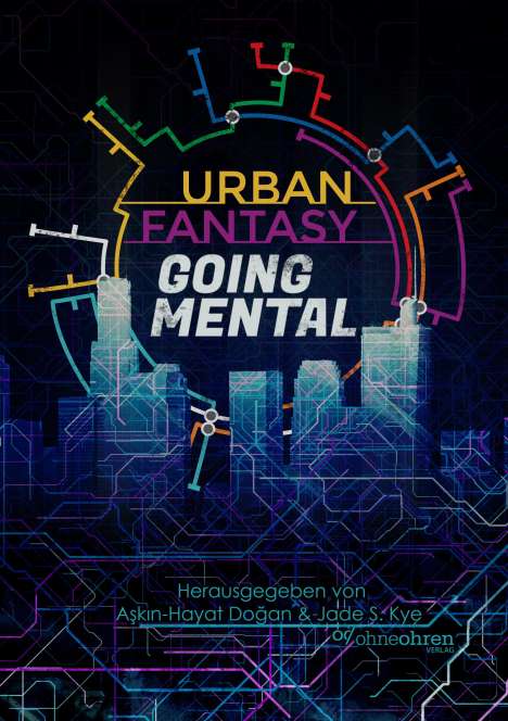 Urban Fantasy Going Mental, Buch