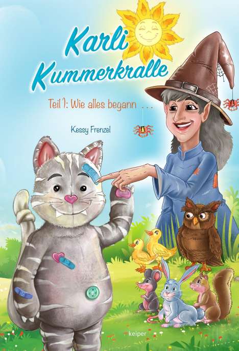 Kessy Frenzel: Frenzel, K: Karli Kummerkralle Teil 1, Buch