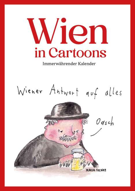 Wien in Cartoons, Kalender