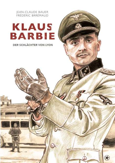 Bauer Jean-Claude: Klaus Barbie, Buch
