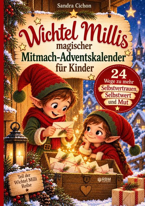 Text: "Wichtel Millis magischer Mitmach-Adventskalender für Kinder", Illustration mit zwei Wichteln und winterlicher Kulisse.