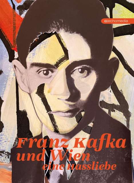 Karl Hansen: Franz Kafka und Wien, Buch