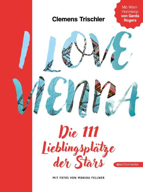 Clemens Trischler: I love Vienna, Buch