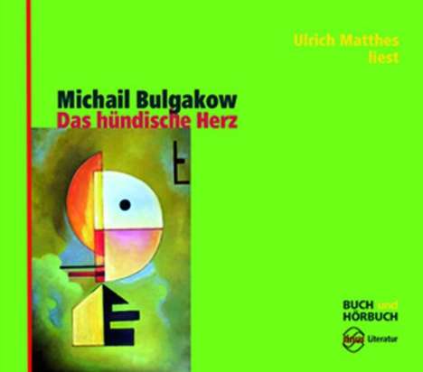 Bulgakow, M: Das hündische Herz/CD, CD