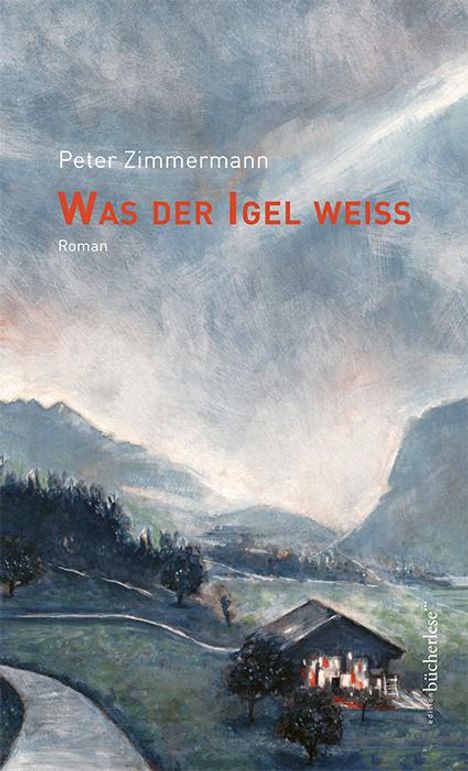 Peter Zimmermann: Zimmermann, P: Was der Igel weiß, Buch