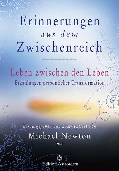 Michael Newton: Erinnerungen aus dem Zwischenreich, Buch