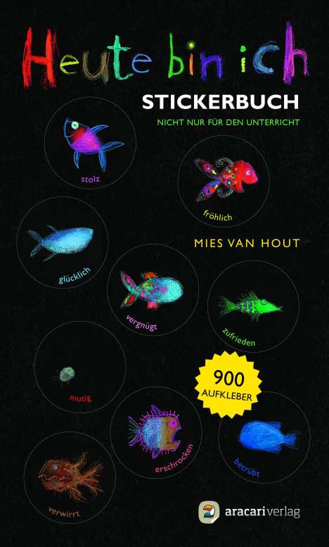 Mies Van Hout: Heute bin ich - Stickerbuch, Buch