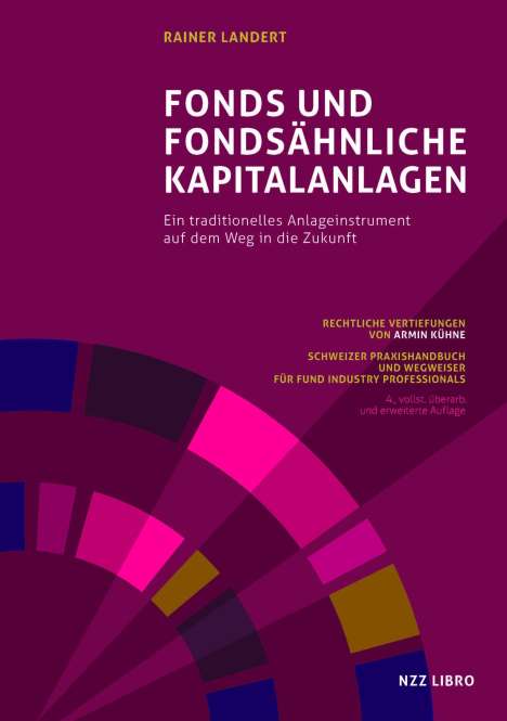 Rainer Landert: Fonds und fondsähnliche Kapitalanlagen, Buch