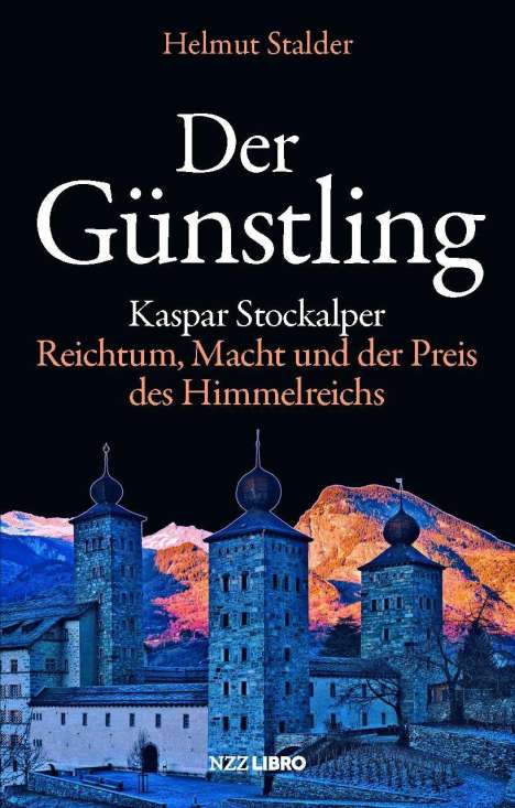Helmut Stalder: Der Günstling, Buch