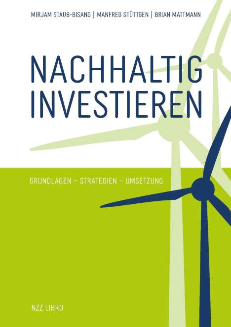 Mirjam Staub-Bisang: Nachhaltig investieren, Buch