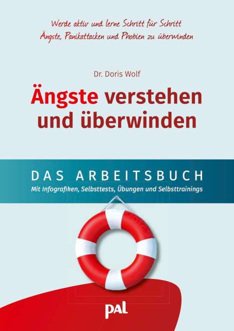 Doris Wolf: Ängste verstehen und überwinden - das Arbeitsbuch, Buch