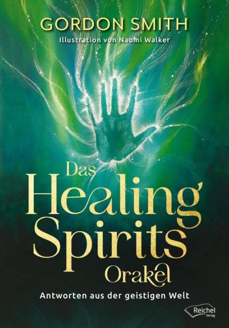 Gordon Smith: Das Healing Spirits Orakel, Buch