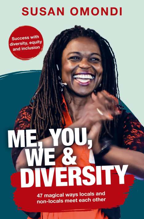 Susan Omondi: ME, YOU, WE &amp; Diversity, Buch
