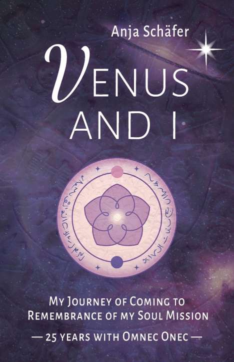 Anja Schäfer: Venus and I, Buch