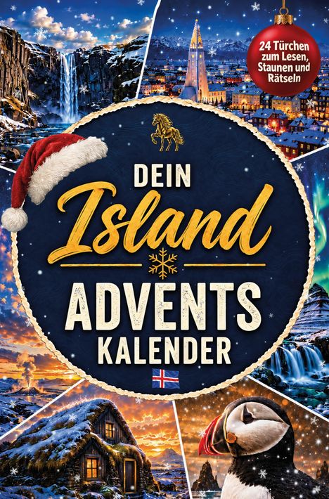„Dein Island Adventskalender“ steht in großer Schrift. Eine Weihnachtsmütze, Schneeflocken, Naturmotive und ein Papageitaucher sind zu sehen.