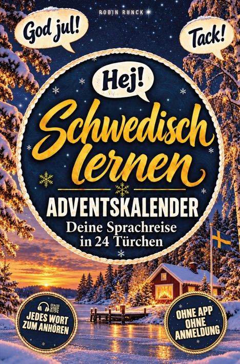 Text: "Hey! Schwedisch lernen. Adventskalender. Deine Sprachreise in 24 Türchen." Schnee und Bäume, Flagge.