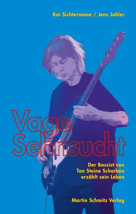 Kai Sichtermann: Vage Sehnsucht, Buch