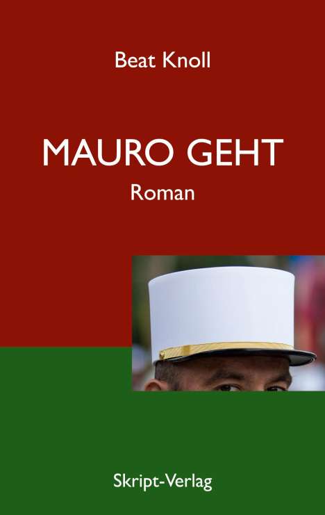 Beat Knoll: Mauro geht, Buch