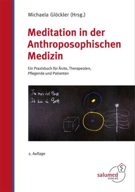 Meditation in der Anthroposophischen Medizin, Buch