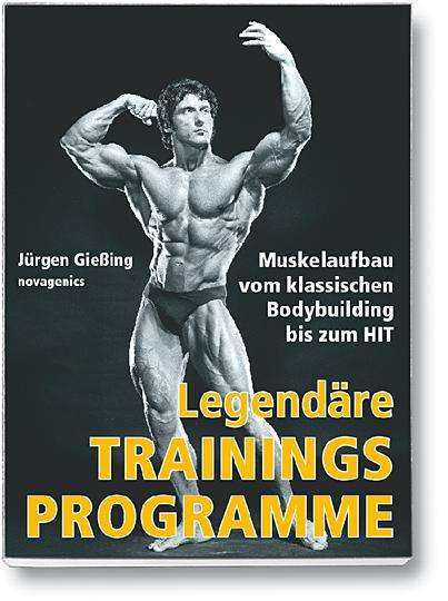 Jürgen Giessing: Legendäre Trainingsprogramme, Buch