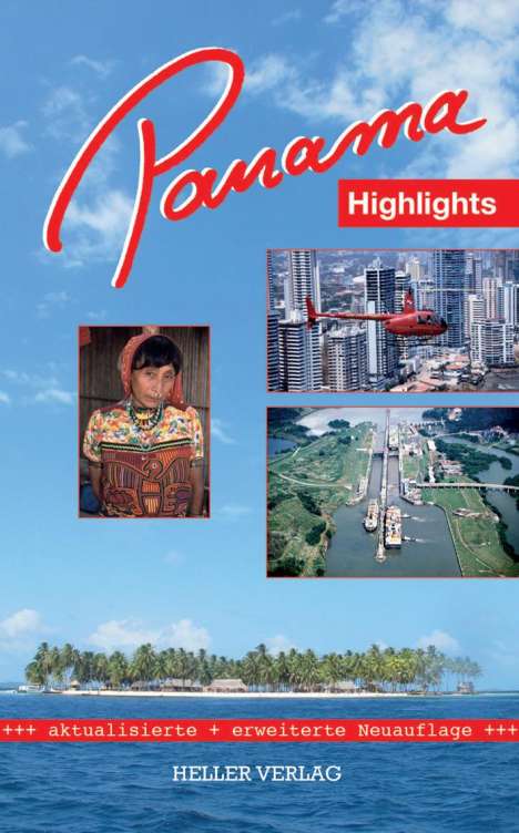 Klaus Heller: Panama Highlights, Buch