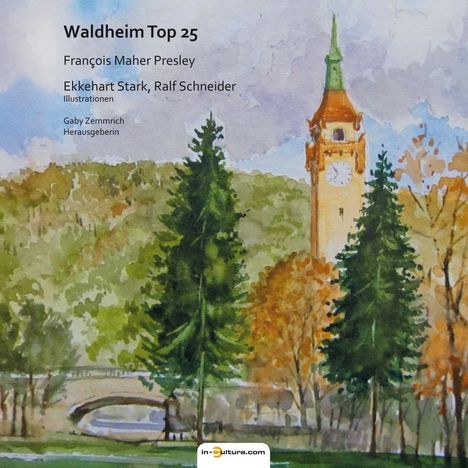 François Maher Presley: Waldheim Top 25, Buch