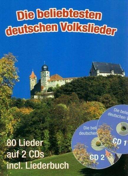 Die beliebtesten deutschen Volkslieder (A5 mit CDs), Noten