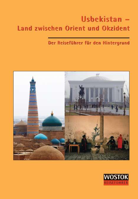 Usbekistan - Land zwischen Orient und Okzident, Buch