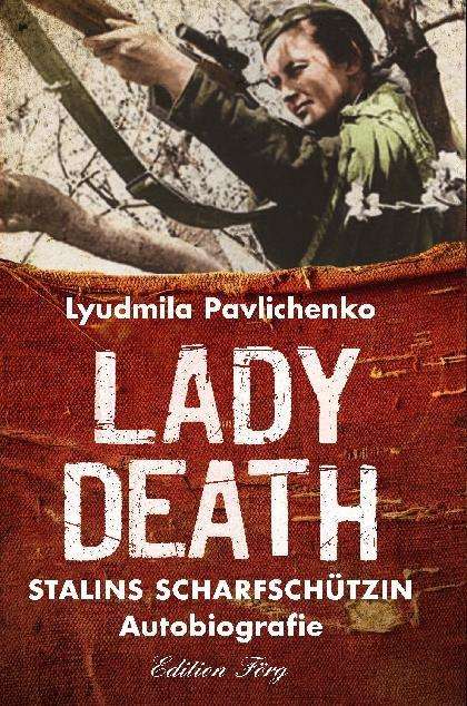 Ljudmila Pawlitschenko: Lady Death, Buch