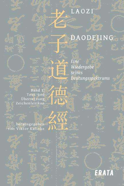 Laozi: Studien zu Laozi, Daodejing, Bd. 1, Buch