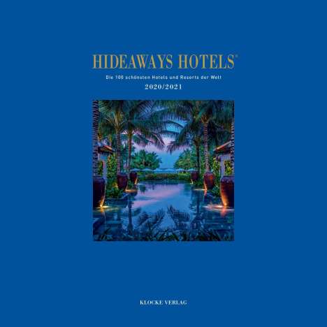 Sabine Herder: Herder, S: Hideaways Hotels 2020/2021, Buch
