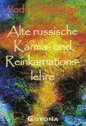 Vadim Tschenze: Alte russische Karma- und Reinkarnationslehre, Buch