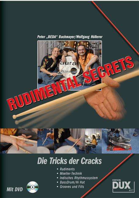 Peter Bachmayer: Rudimental Secrets - Die Tricks der Cracks, Noten