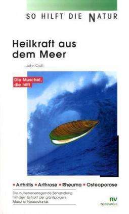 John Croft: Heilkraft aus dem Meer, Buch
