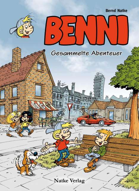 Bernd Natke: Benni: Gesammelte Abenteuer, Buch