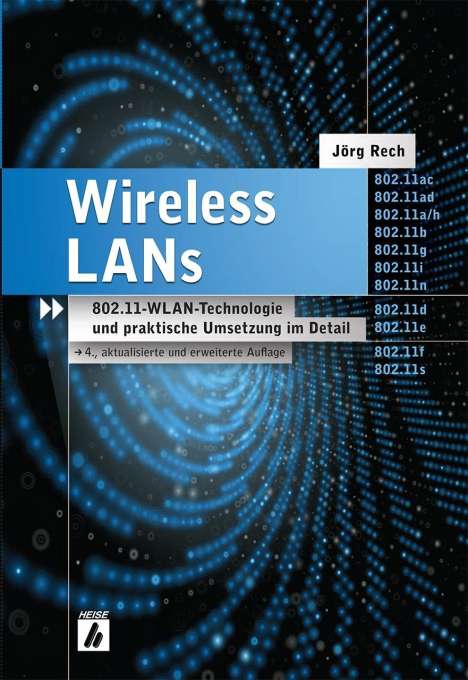 Jörg Rech: Rech, J: Wireless LANs, Buch