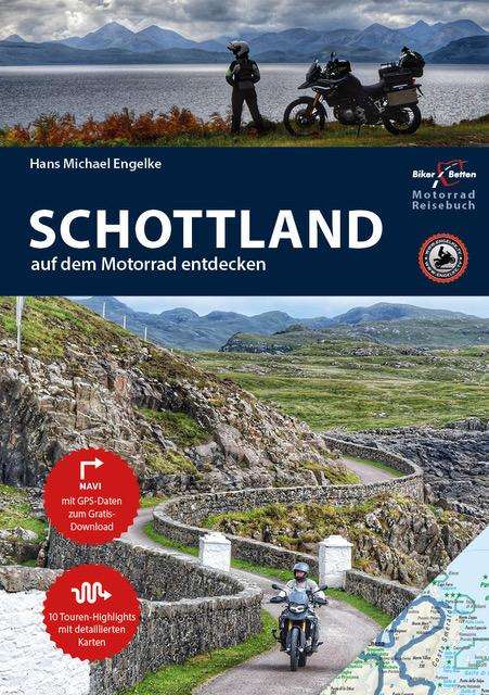 Hans Michael Engelke: Motorrad Reiseführer Schottland, Buch
