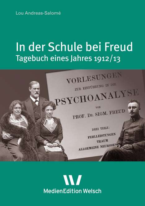 Lou Andreas-Salomé: In der Schule bei Freud, Buch