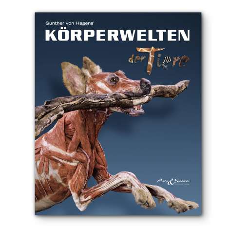 Gunther von Hagens: KÖRPERWELTEN der Tiere, Buch