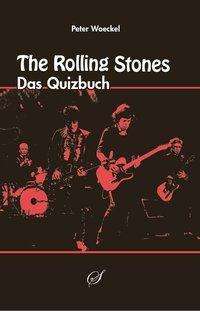 Peter Woeckel: The Rolling Stones, Buch