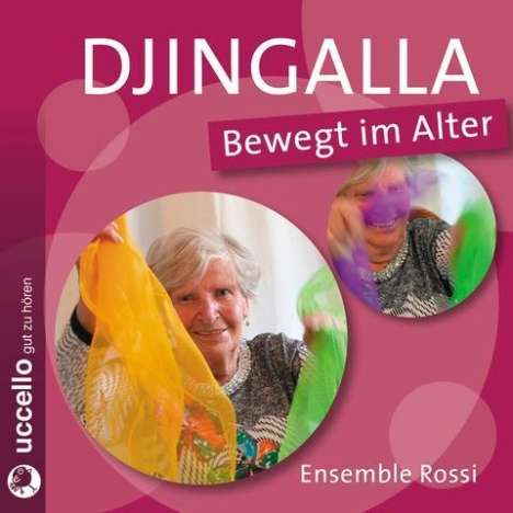 Karin Kleinstoll: Djingalla | Bewegt im Alter, CD