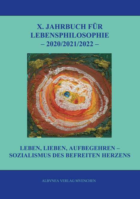 X. Jahrbuch für Lebensphilosophie 2020/2021/2022, Buch