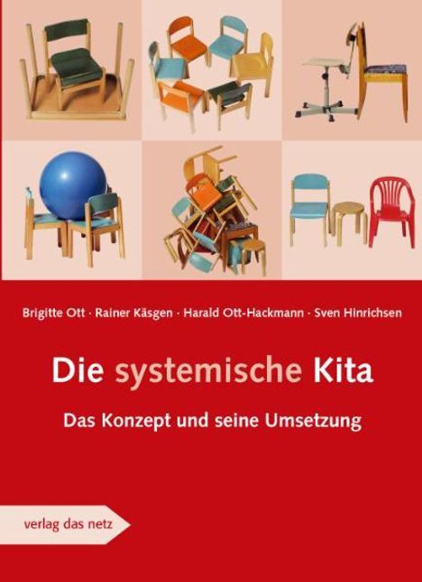 Brigitte Ott: Die systemische Kita, Buch