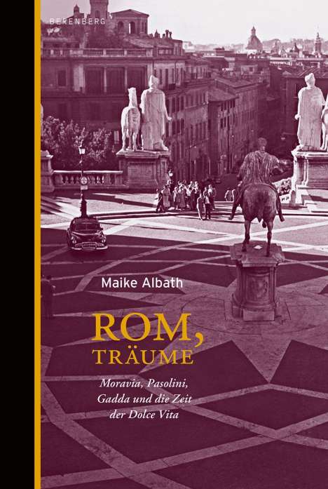 Maike Albath: Rom, Träume, Buch