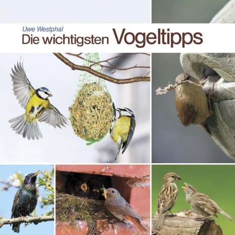 Uwe Westphal: Die wichtigsten Vogeltipps, CD