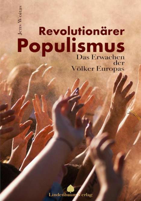 Jens Woitas: Woitas, J: Revolutionärer Populismus, Buch