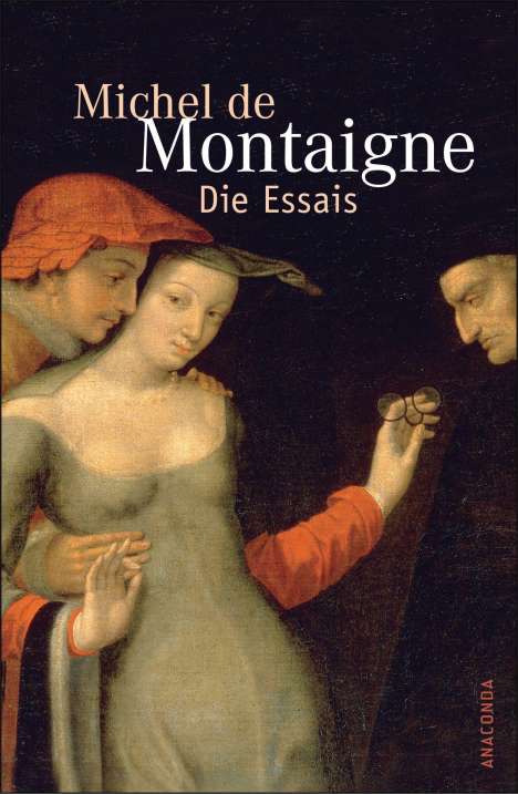 Michel de Montaigne: Die Essais, Buch