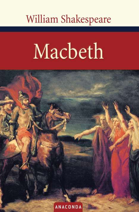 William Shakespeare: Shakespeare, W: Macbeth, Buch